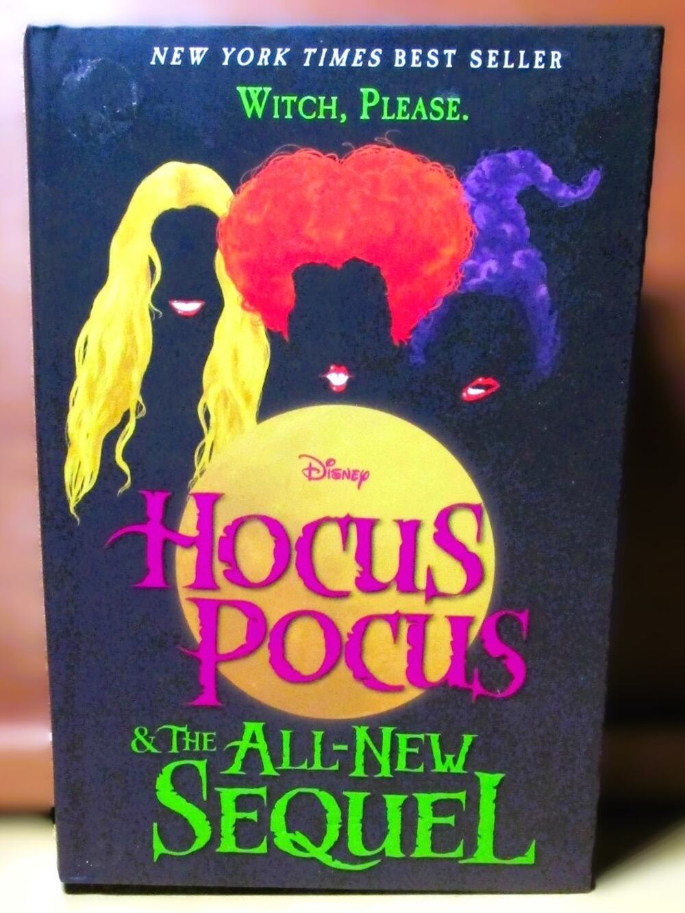 Disney Hocus Pocus and the All-New Sequel A.W. Jantha 2018 Hardcover Illustrated